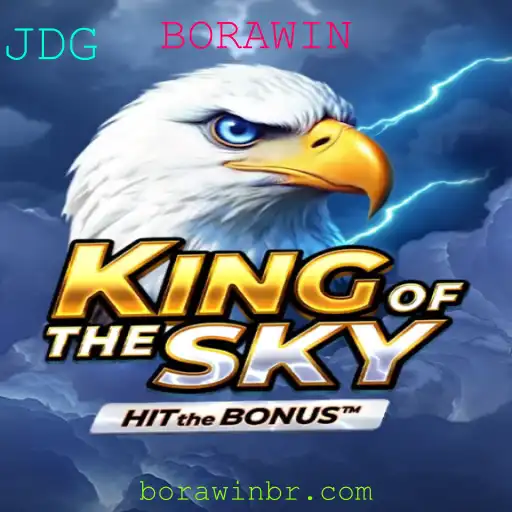 Descubra a Emoção do Jogo KingOfTheSky e a Estratégia BORAWIN
